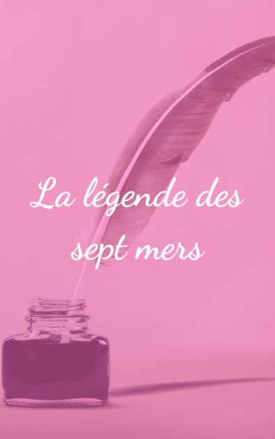 La légende des sept mers